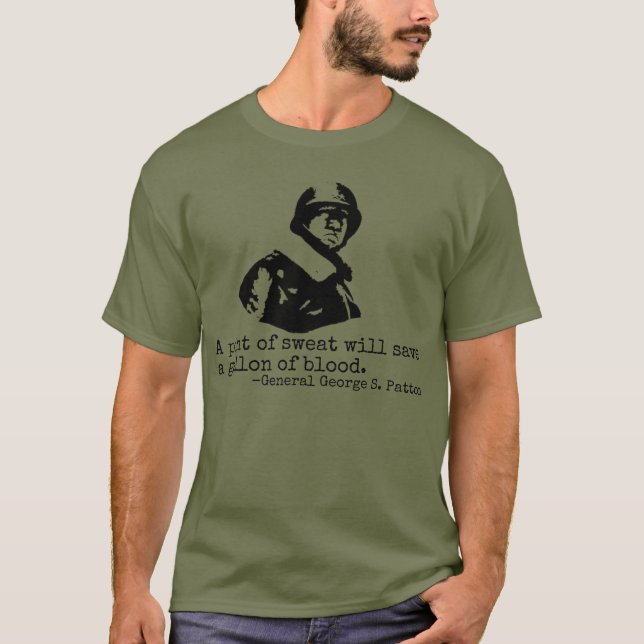 T-shirt George S. Patton Citation 2ÈME GUERRE MONDIALE Gén (Devant)