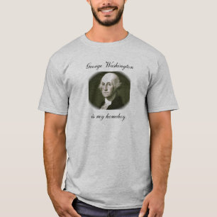 T-shirt George Washington est mon homeboy.