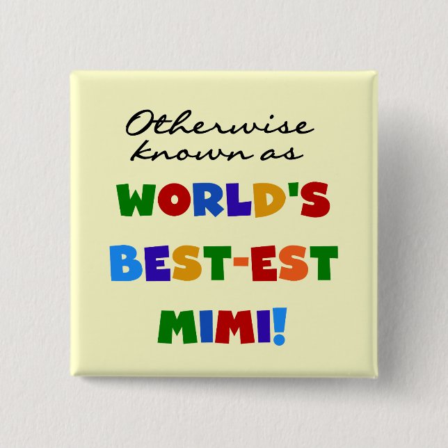 T - Shirt-Geschenke des Gut-est der Welt helle Button (Vorderseite)