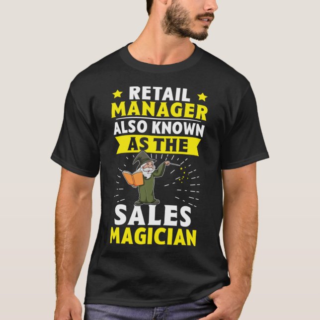T-shirt Gestionnaire De Détail Également Connu Sous Le Nom (Devant)