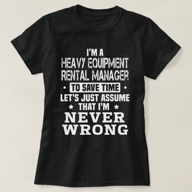 T-shirt Gestionnaire de location de matériel lourd (Design devant)