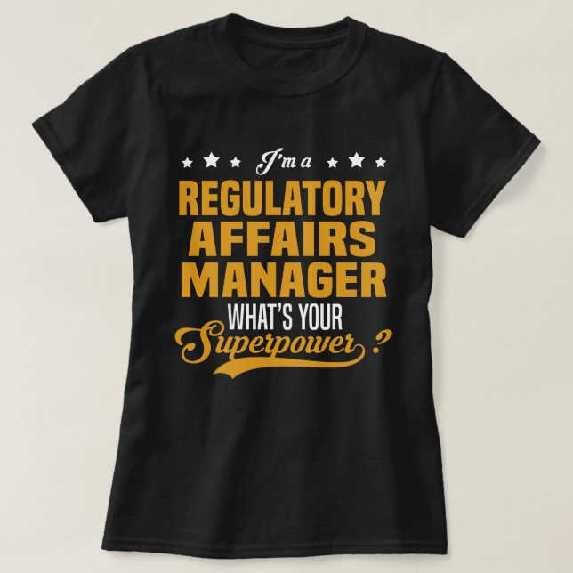 T-shirt Gestionnaire des affaires réglementaires (Design devant)