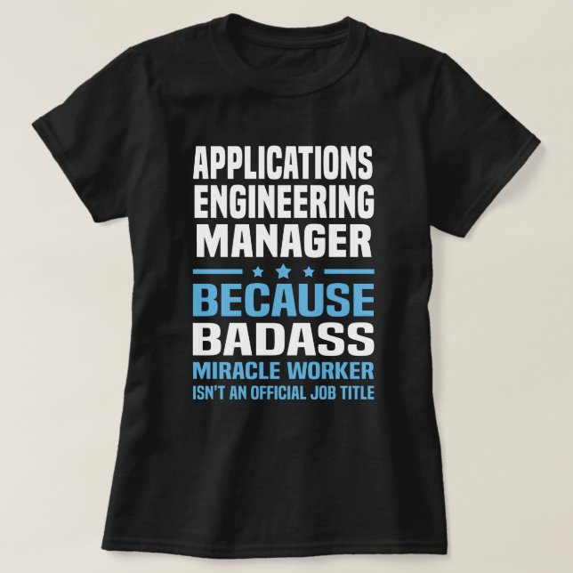 T-shirt Gestionnaire d'ingénierie des applications (Design devant)
