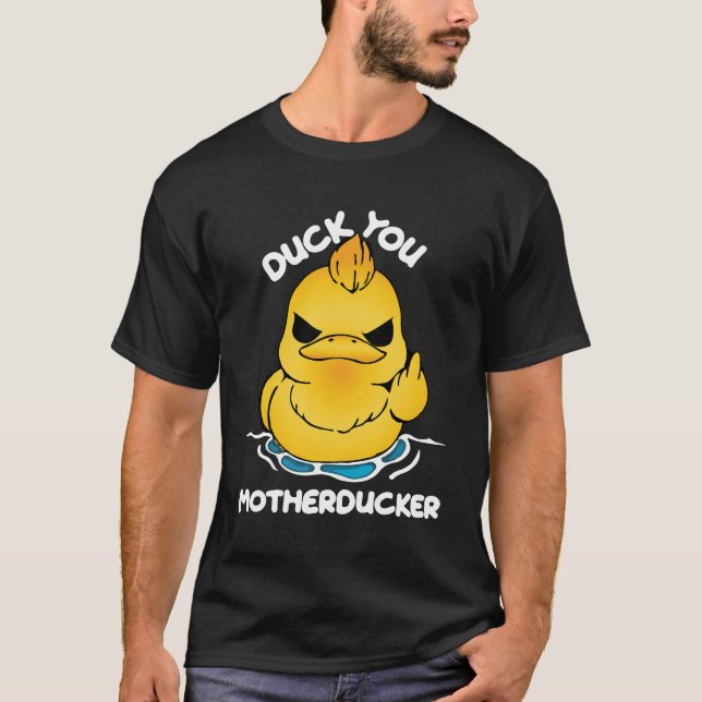 T-shirt Gesture de poussins en colère : DUCK YOU Mère Duck (Devant)