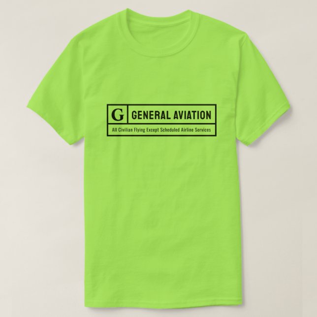 T-shirt Get Your Rated G for General Aviation (Design devant)