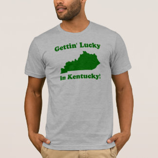 T-shirt Getting chanceux au Kentucky