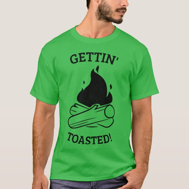 T-shirt Gettinoasted Camping funny (Devant)