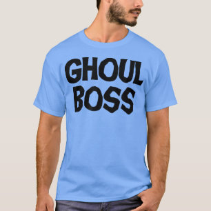 T-shirt Ghoul Boss Funny Scary Halloween 
