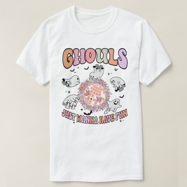 T-shirt ghoul veut juste s'amuser (Design devant)