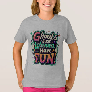 T-shirt Ghouls veut juste s'amuser - Retro Halloween Vibes