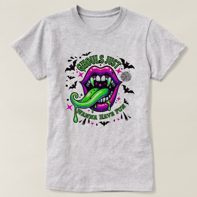 T-shirt Ghouls veut juste s'amuser Sexy (Design devant)