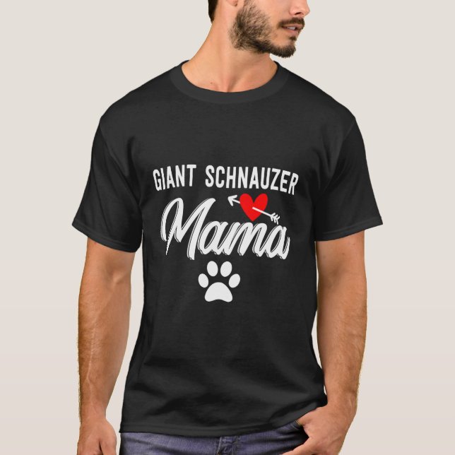 T-shirt Giant Schnauzer Lover Cadeaux Giant Schnauzer Mama (Devant)