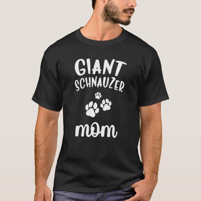 T-shirt Giant Schnauzer Mom Cute Dog (Devant)