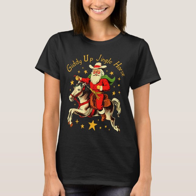 T-shirt Giddy Up Jingle Horse Funny Retro Santa Cowboy Chr (Devant)