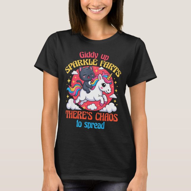 T-shirt Giddy Up Sparkle Farts There's Chaos To Spread Cut (Devant)