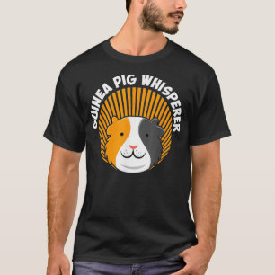 T-shirt Gift Guinéen Gift Funny Guinéen Pig Whisperer