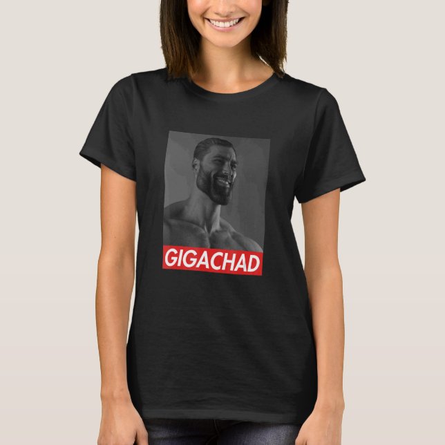 T-shirt Gigachad Moyenne Sigma Homme Grindset Mème 9 (Devant)