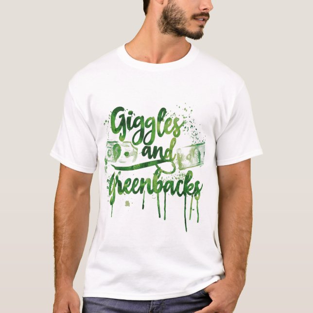 T-shirt Giggales et Greenbacks (Devant)
