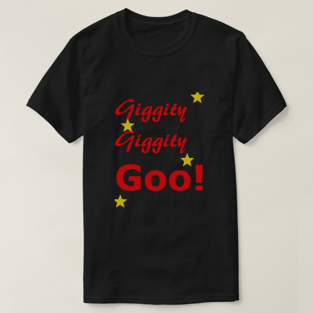 T-shirt giggity giggity goo Essential (Design devant)