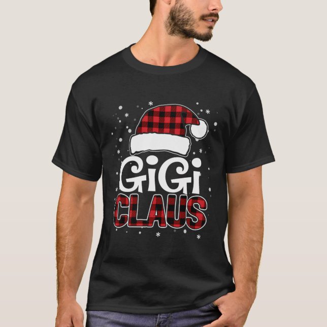 T-shirt Gigi Claus Noël Santa Hat Buffalo Plaid Match (Devant)