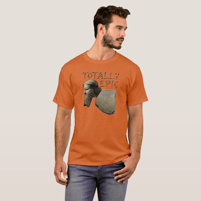 T-shirt Gilgamesh : Totalement épique (Devant entier)