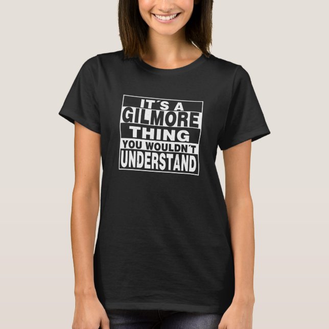 T-shirt GILMORE Nom de famille Cadeau personnalisé (Devant)