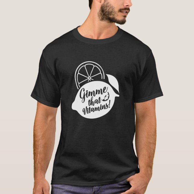 T-shirt Gimme Vitamines Ironique Juice de citron d'été (Devant)
