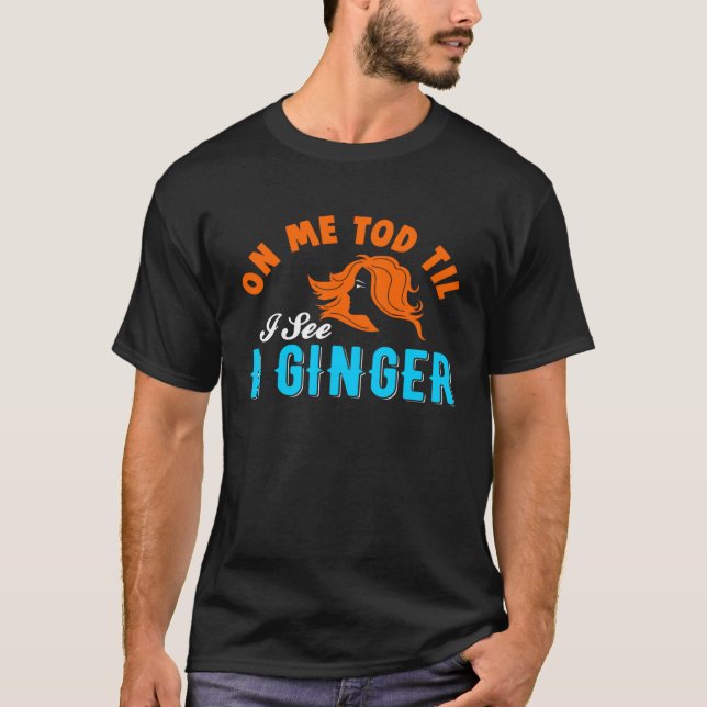 T-shirt Ginger Redhead Freckles St Patricks Day  Drinking  (Devant)