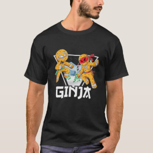 T-shirt Ginja Ninja Ninjabread Man Gingerpain Ninja Ugly