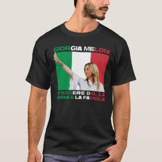 T-shirt Giorgia Meloni - Dieu, famille et pays Italie