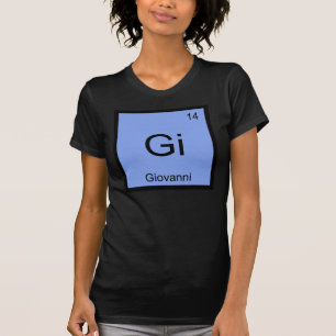 T-shirt Giovanni Nom Chimie Élément Tableau périodique