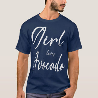 T-shirt Girl Love Avocado Simple Tet Pour Amateurs D'Avoca