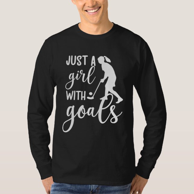 T-shirt Girl With Goals Field Hockey Player Field Hockey (Devant)