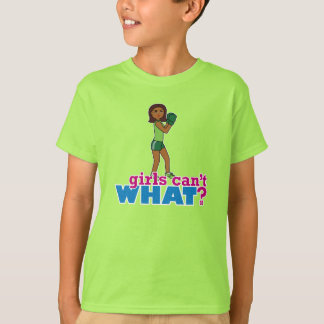 T-shirt Girls Can't WHAT ? ColorizeME Custom