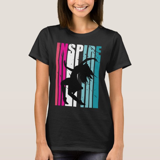 T-shirt Girls Dance Inspire Coach Dancer Retro Dancing (Devant)