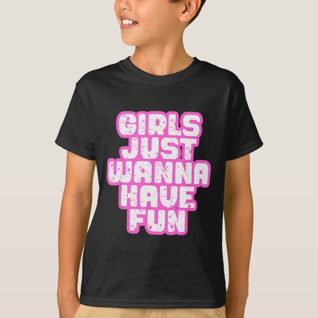 T-shirt Girls Just W Have Fun  (Devant)