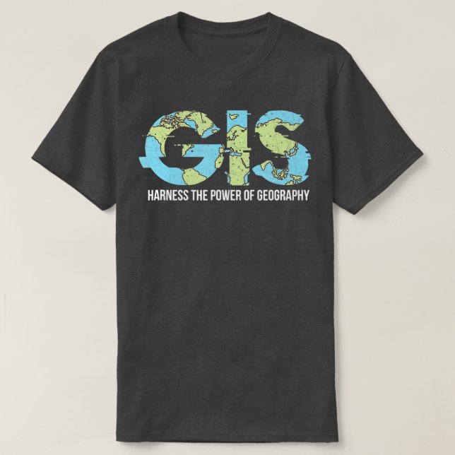 T-shirt GIS Exploiter Le Pouvoir De La Géographie (Design devant)
