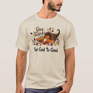 T-shirt Give Thanks