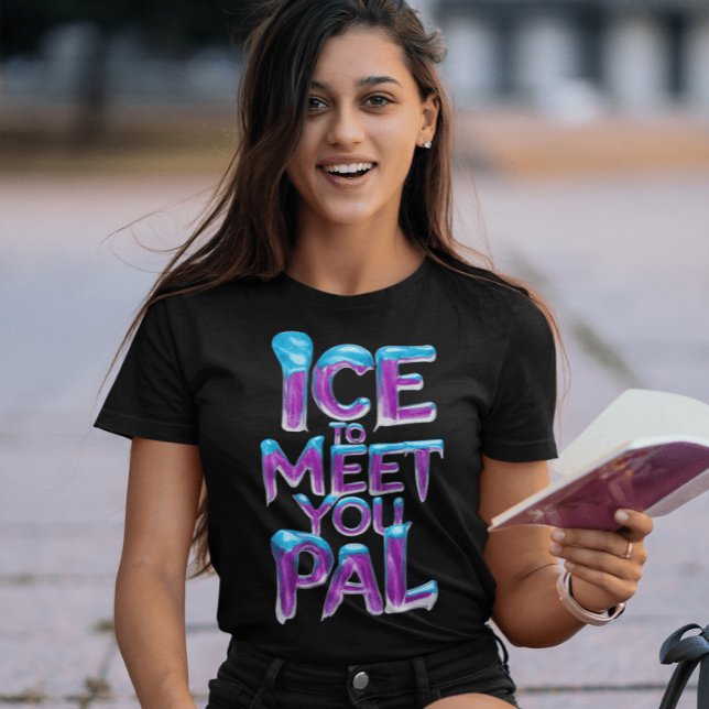 T-shirt Glace Pour Vous Rencontrer Pal (Créateur téléchargé)