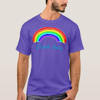 T-shirt Glad Day Positivity Arcs-en-ciel