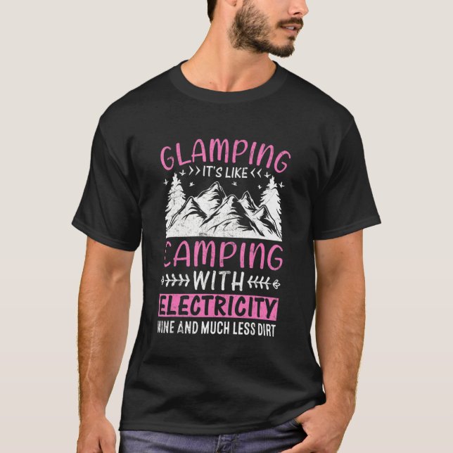 T-shirt Glamping C'est comme du camping avec électricité V (Devant)