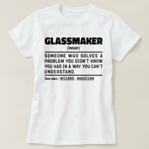 T-shirt Glassmaker Noun Travailleur artisanal Drôle Dire C