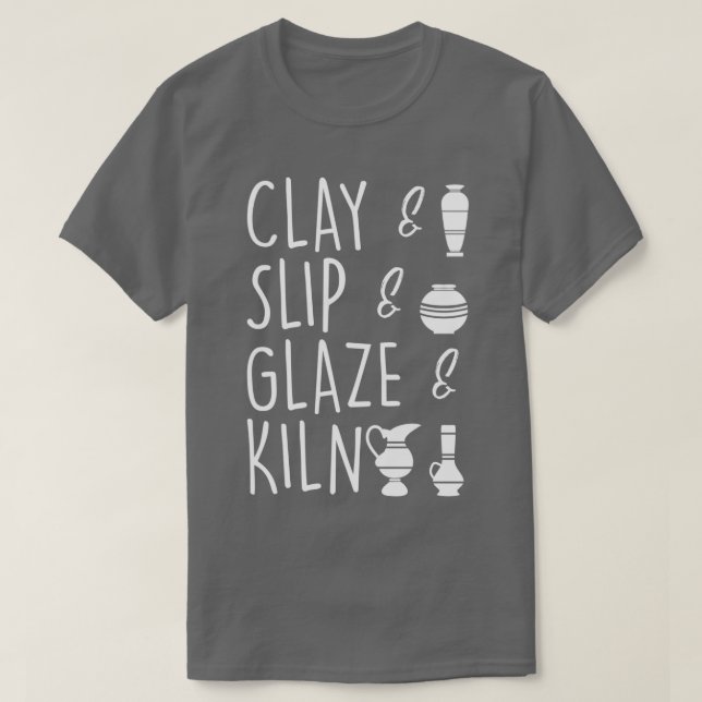 T-shirt Glaze de glissière d'argile Kiln poterie céramique (Design devant)