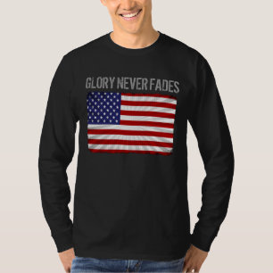 T-shirt Glorieux patriotisme cool jamais ne se démode et d