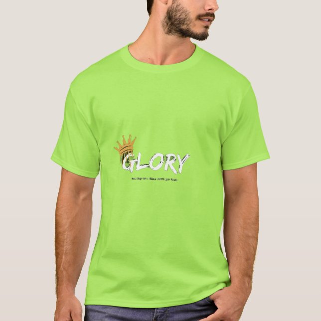 T-shirt "Glory Crown Motivational T-Shirt" (Devant)