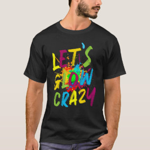 T-shirt Glow Party Squad Llow Crazy 80s Retro Costum