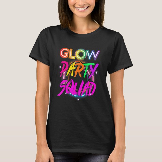 T-shirt Glow Party Squad Paint Splatter Effect Glow Party (Devant)