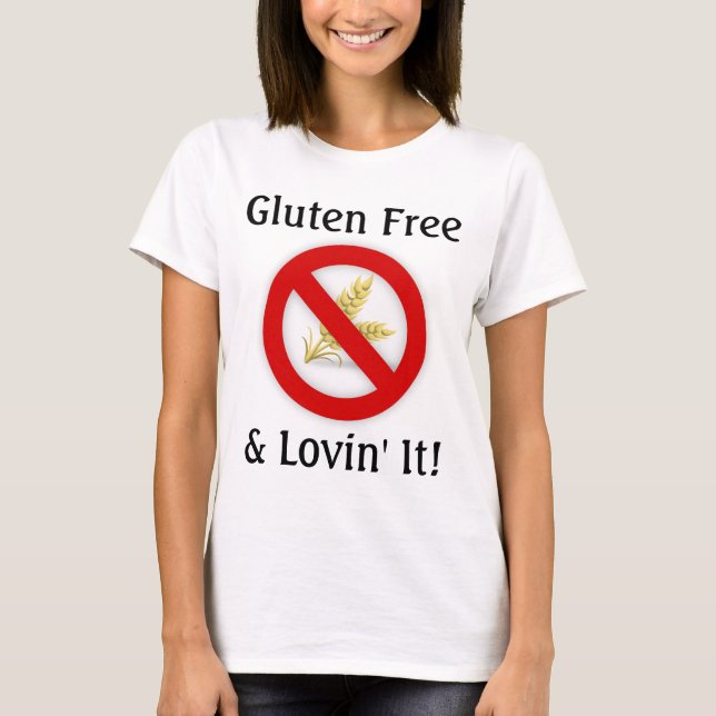 T-shirt Gluten Free & Lovin' It Shirt (Devant)