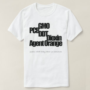 T-shirt GMO, carte PCB, DDT, dioxine, Agent Orange (1)