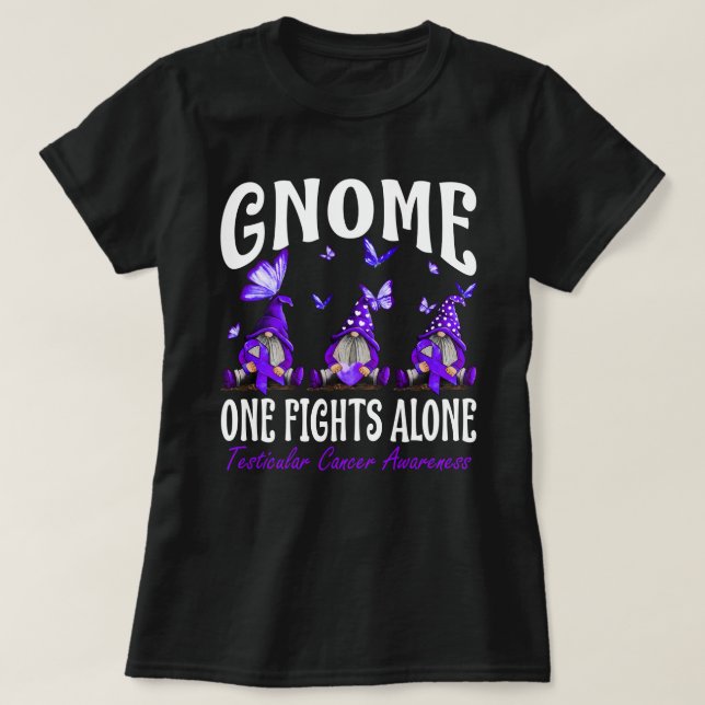 T-shirt Gnome One lutte seule contre le cancer testiculair (Design devant)